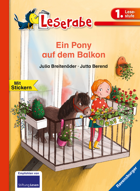 Ein Pony auf dem Balkon - Leserabe 1. Klasse - Erstlesebuch f&uuml;r Kinder ab 6 Jahren - Julia Breiten&ouml;der
