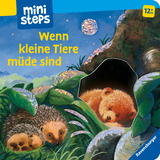ministeps: Wenn kleine Tiere m&uuml;de sind (Kleine Ausgabe) - Sabine Cuno