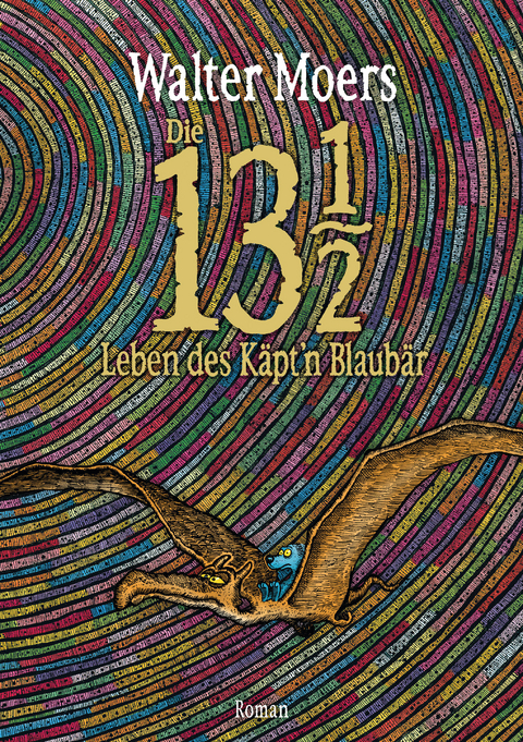 Die 13 1/2 Leben des Käpt'n Blaubär - Walter Moers