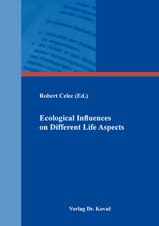 Ecological Influences on Different Life Aspects