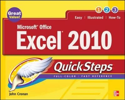 Microsoft Office Excel 2010 QuickSteps -  John Cronan