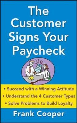 Customer Signs Your Paycheck