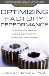Optimizing Factory Performance: Cost-Effective Ways to Achieve Significant and Sustainable Improvement