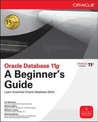 Oracle Database 11g A Beginner's Guide