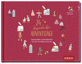 24 besinnliche Adventstage - 