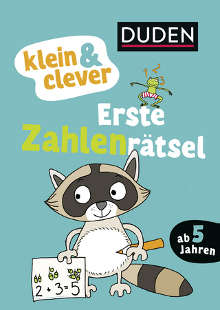 Duden: klein & clever: Erste Zahlenrätsel
