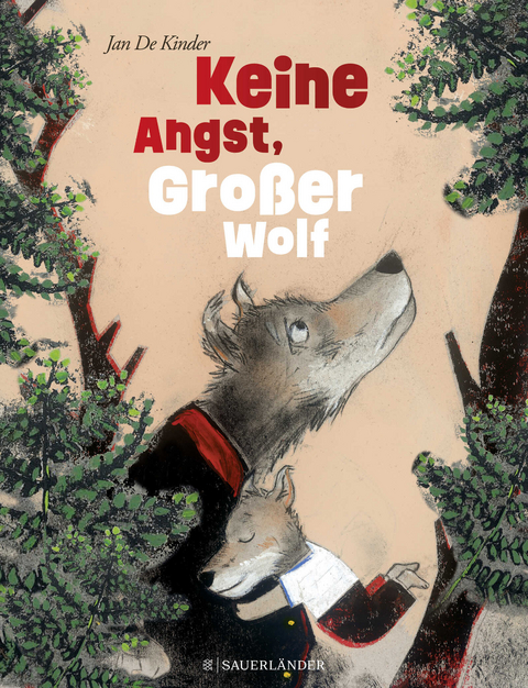 Keine Angst, Gro&szlig;er Wolf - Jan De Kinder