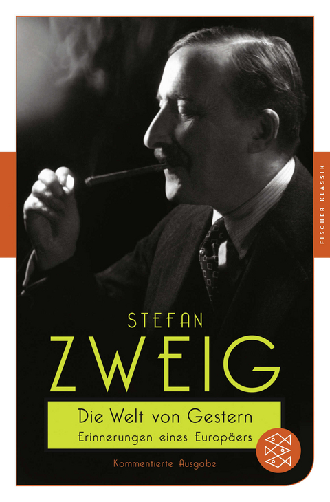 Die Welt von Gestern - Stefan Zweig