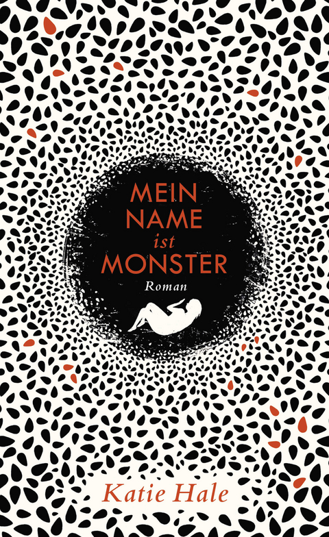 Mein Name ist Monster - Katie Hale