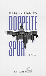 Doppelte Spur - Ilija Trojanow