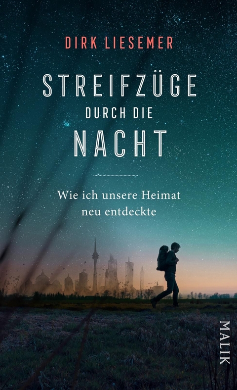 Streifz&uuml;ge durch die Nacht - Dirk Liesemer