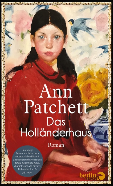 Das Holl&auml;nderhaus - Ann Patchett