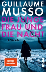 Die junge Frau und die Nacht - Guillaume Musso