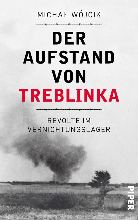 Der Aufstand von Treblinka - Michał W&oacute;jcik