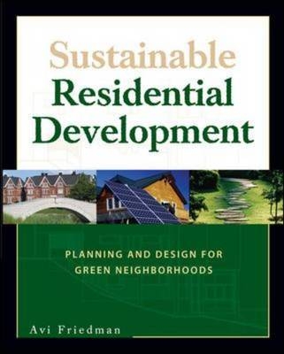 Sustainable Residential Development -  Avi Friedman