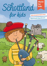 Schottland for kids - Adam Preu&szlig;