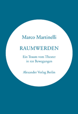 Raumwerden - Marco Martinelli