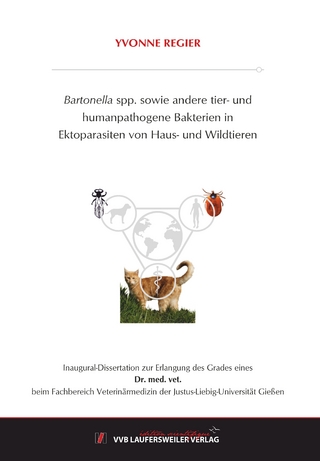 Bartonella spp. sowie andere tier- und humanpathogene Bakterien in Ektoparasiten von Haus- und Wildtieren