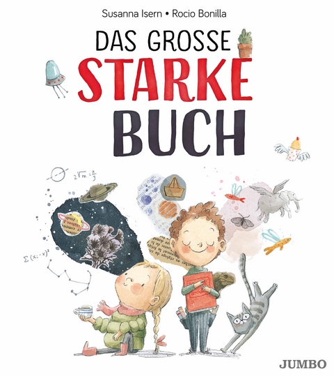 Das gro&szlig;e starke Buch - Susanna Isern