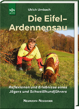 Die Eifel-Ardennensau - Ulrich Umbach