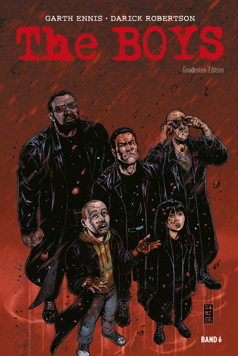 The Boys: Gnadenlos-Edition - Garth Ennis, Darick Robertson, Russell Braun, Keith Burns, Richard P. Clark, John McCrea