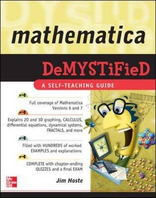 Mathematica DeMYSTiFied -  Jim Hoste