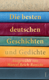 Die besten deutschen Geschichten und Gedichte - 
