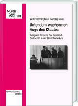 Unter dem wachsamen Auge des Staates - Victor D&ouml;nninghaus, Andrej Savin