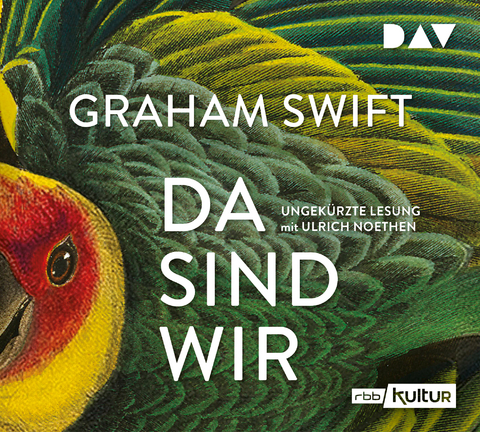 Da sind wir - Graham Swift