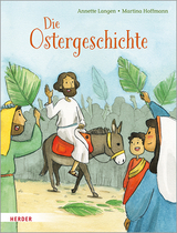 Die Ostergeschichte - Annette Langen
