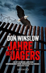 Jahre des Jägers - Don Winslow