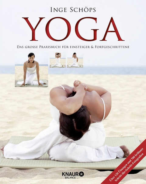 Yoga - Das gro&szlig;e Praxisbuch f&uuml;r Einsteiger & Fortgeschrittene - Inge Sch&ouml;ps