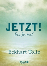Jetzt! - Eckhart Tolle