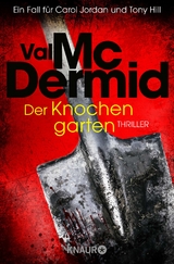 Der Knochengarten - Val McDermid