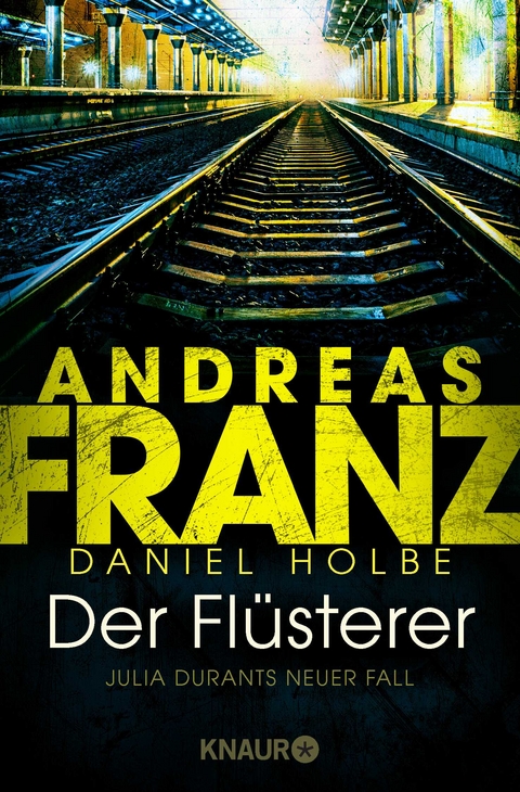 Der Fl&uuml;sterer - Andreas Franz, Daniel Holbe