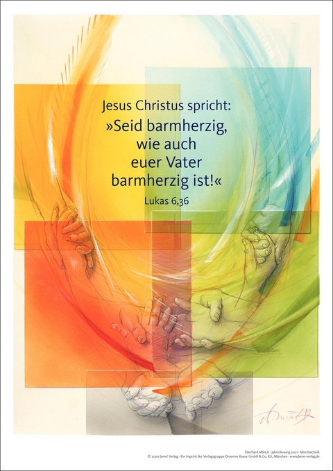 Jahreslosung M&uuml;nch 2021, Kunstdruck A3 - Eberhard M&uuml;nch