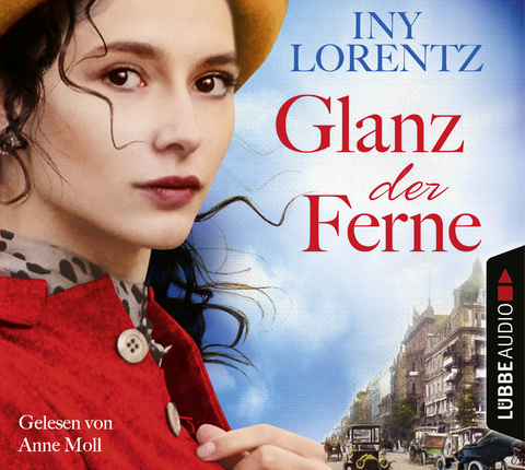 Glanz der Ferne - Iny Lorentz