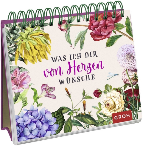 Was ich dir von Herzen w&uuml;nsche - 