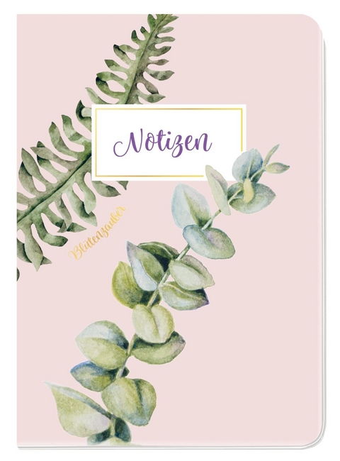 Notizheft Bl&uuml;tenzauber Eukalyptus -  GROH Verlag