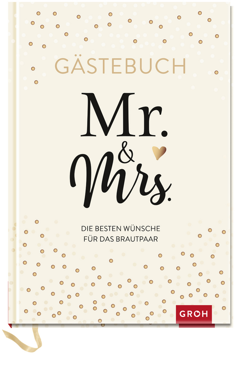 G&auml;stebuch Mr. & Mrs. -  GROH Verlag