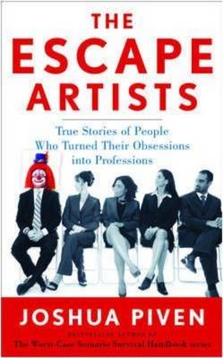 Escape Artists -  Joshua Piven