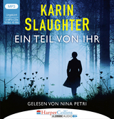 Ein Teil von ihr - Karin Slaughter