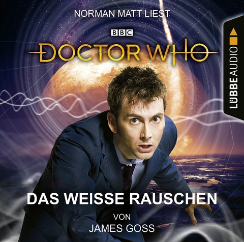 Doctor Who - Das weiße Rauschen - James Goss