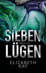 Sieben L&uuml;gen - Elizabeth Kay