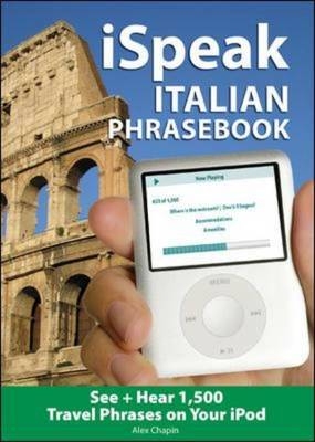 iSpeak Italian Phrasebook -  Alex Chapin