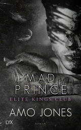 Mad Prince - Elite Kings Club - Amo Jones