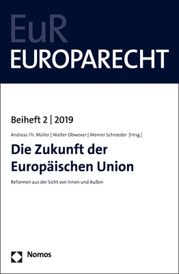 Die Zukunft der Europ&auml;ischen Union - 