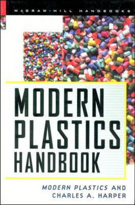 Modern Plastics Handbook -  Charles Harper