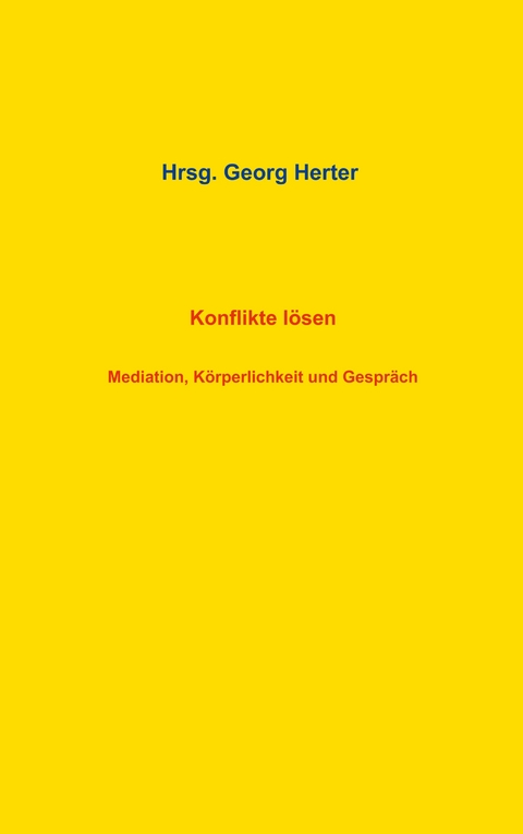 Konflikte l&ouml;sen - 