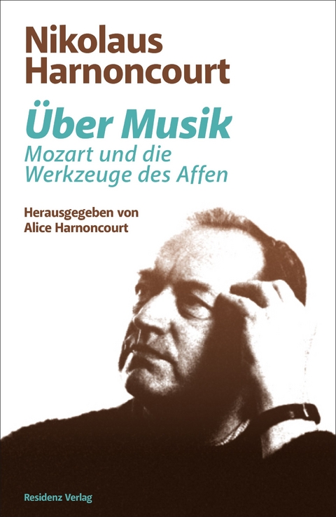 &Uuml;ber Musik - Nikolaus Harnoncourt